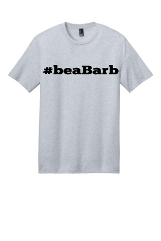 Be a Barb Tee on Short Sleeve or Long Sleeve